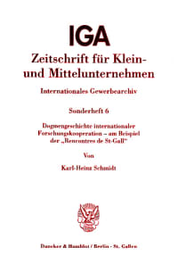 Cover Dogmengeschichte internationaler Forschungskooperation - am Beispiel der »Rencontres de St-Gall«