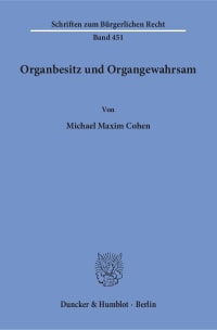 Cover Organbesitz und Organgewahrsam