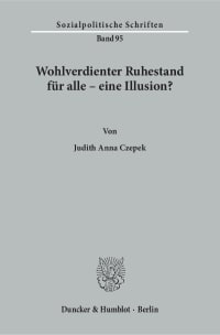 Cover Wohlverdienter Ruhestand für alle – eine Illusion?