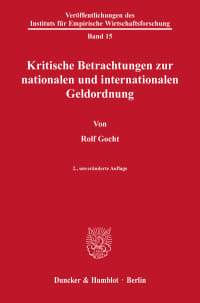 Cover Kritische Betrachtungen zur nationalen und internationalen Geldordnung