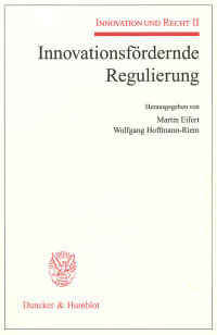 Cover Innovationsfördernde Regulierung