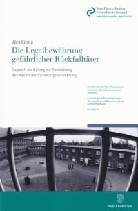 Cover Die Legalbewährung gefährlicher Rückfalltäter