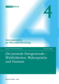 Cover (De-)zentrale Energiewende – Wirklichkeiten, Widersprüche und Visionen