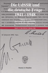 Cover Die UdSSR und die deutsche Frage 1941–1949. Dokumente aus russischen Archiven. 4 Bände. Bearb. und hrsg. von Jochen P. Laufer / Georgij P. Kynin unter Mitarbeit von Viktor Knoll (Bd. 1–3) / Kathrin König (Bd. 4) / Reinhard Preuß (Bd. 4)