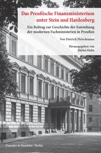 Cover Das preußische Finanzministerium unter Stein und Hardenberg