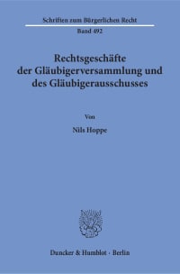 Cover Rechtsgeschäfte der Gläubigerversammlung und des Gläubigerausschusses