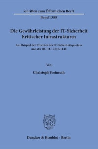 Cover Die Gewährleistung der IT-Sicherheit Kritischer Infrastrukturen