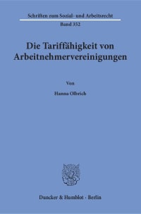 Cover Die Tariffähigkeit von Arbeitnehmervereinigungen