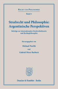 Cover Strafrecht und Philosophie: Argentinische Perspektiven