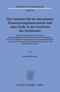 Cover Das Genussrecht als mezzanines Finanzierungsinstrument und seine Rolle in der Insolvenz des Emittenten