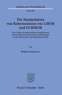 Cover Die Manipulation von Referenzzinsen wie LIBOR und EURIBOR