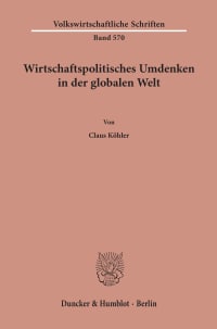 Cover Wirtschaftspolitisches Umdenken in der globalen Welt