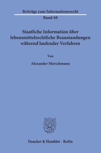 Cover Staatliche Information über lebensmittelrechtliche Beanstandungen während laufender Verfahren