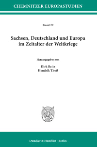 Cover Sachsen, Deutschland und Europa im Zeitalter der Weltkriege