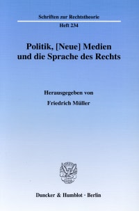 Cover Politik, [Neue] Medien und die Sprache des Rechts