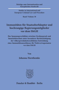 Cover Immunitäten für Staatsoberhäupter und hochrangige Regierungsmitglieder vor dem IStGH