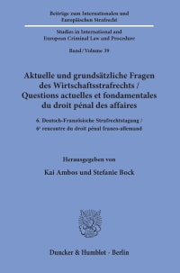 Cover Aktuelle und grundsätzliche Fragen des Wirtschaftsstrafrechts / Questions actuelles et fondamentales du droit pénal des affaires