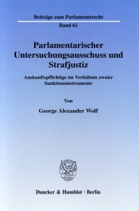 Cover Parlamentarischer Untersuchungsausschuss und Strafjustiz