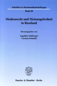 Cover Medienrecht und Meinungsfreiheit in Russland