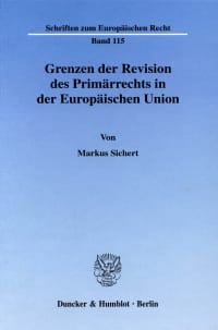 Cover Grenzen der Revision des Primärrechts in der Europäischen Union