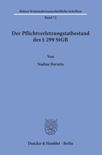 Cover Der Pflichtverletzungstatbestand des § 299 StGB