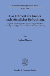 Cover Das Erbrecht des Kindes nach künstlicher Befruchtung