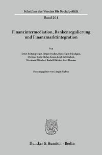 Cover Finanzintermediation, Bankenregulierung und Finanzmarktintegration