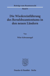 Cover Die Wiedereinführung des Berufsbeamtentums in den neuen Ländern