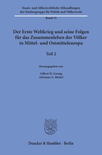 Cover Der Erste Weltkrieg und seine Folgen für das Zusammenleben der Völker in Mittel- und Ostmitteleuropa