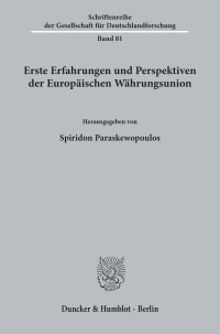 Cover Erste Erfahrungen und Perspektiven der Europäischen Währungsunion