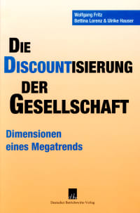 Cover Die Discountisierung der Gesellschaft