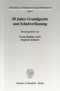 Cover 50 Jahre Grundgesetz und Schulverfassung