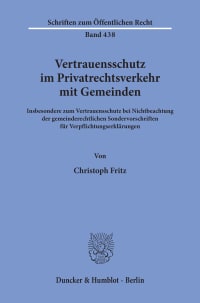 Cover Vertrauensschutz im Privatrechtsverkehr mit Gemeinden