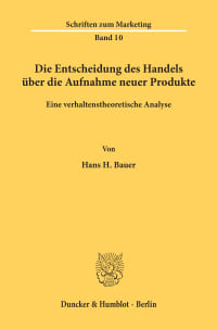 Cover Die Entscheidung des Handels über die Aufnahme neuer Produkte