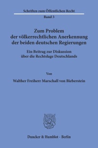 Cover Zum Problem der völkerrechtlichen Anerkennung der beiden deutschen Regierungen