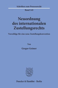 Cover Neuordnung des internationalen Zustellungsrechts