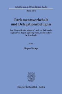 Cover Parlamentsvorbehalt und Delegationsbefugnis