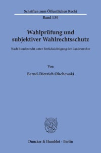 Cover Wahlprüfung und subjektiver Wahlrechtsschutz