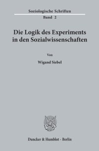 Cover Die Logik des Experiments in den Sozialwissenschaften