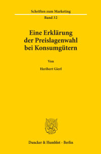 Cover Eine Erklärung der Preislagenwahl bei Konsumgütern