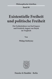 Cover Existentielle Freiheit und politische Freiheit