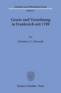 Cover Gesetz und Verordnung in Frankreich seit 1789