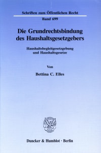 Cover Die Grundrechtsbindung des Haushaltsgesetzgebers