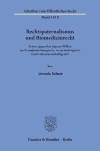 Cover Rechtspaternalismus und Biomedizinrecht