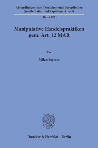 Cover Manipulative Handelspraktiken gem. Art. 12 MAR