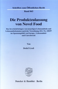 Cover Die Produktzulassung von Novel Food