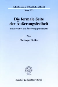 Cover Die formale Seite der Äußerungsfreiheit