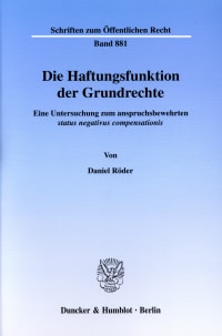 Cover Die Haftungsfunktion der Grundrechte