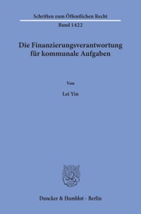 Cover Die Finanzierungsverantwortung für kommunale Aufgaben