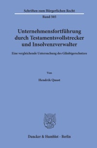 Cover Unternehmensfortführung durch Testamentsvollstrecker und Insolvenzverwalter